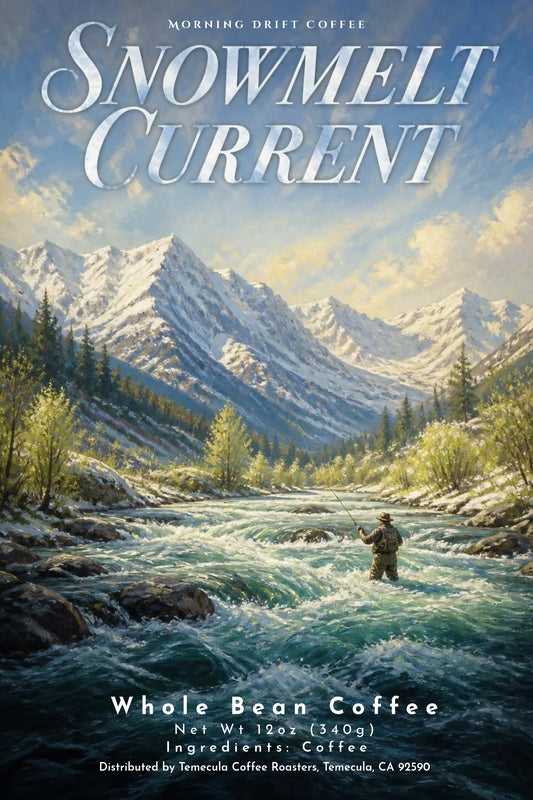 Snowmelt Current (Medium Roast) - When the snowpack breaks and the river rises, the season begins.